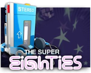 The Super Eighties Casino Spiel kostenlos spielen
